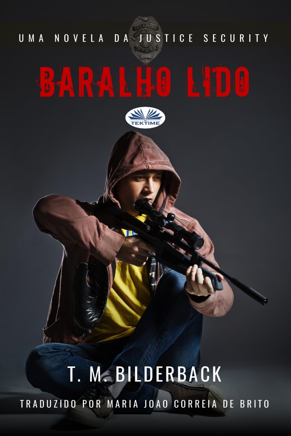 Обложка книги «Baralho Lido - Uma Novela Da Justice Security»
