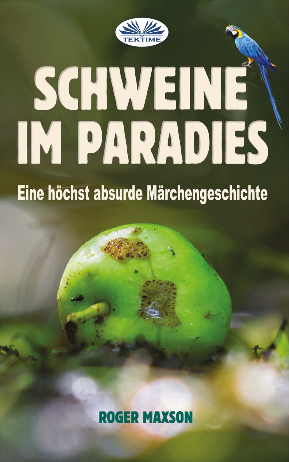 Обложка книги «Schweine Im Paradies»
