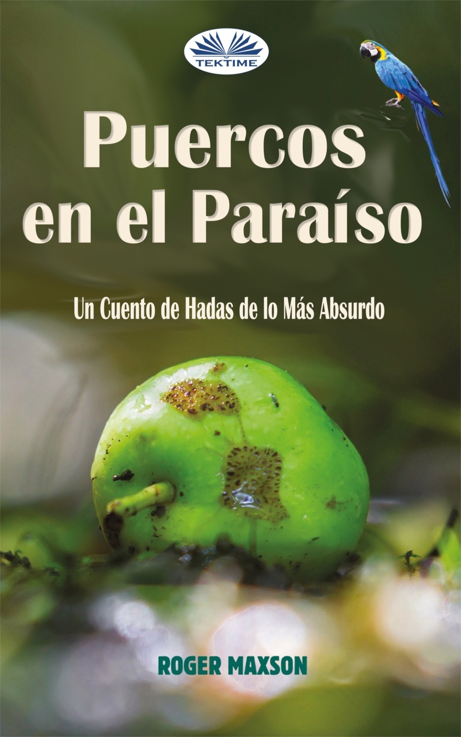 Обложка книги «Puercos En El Paraíso»
