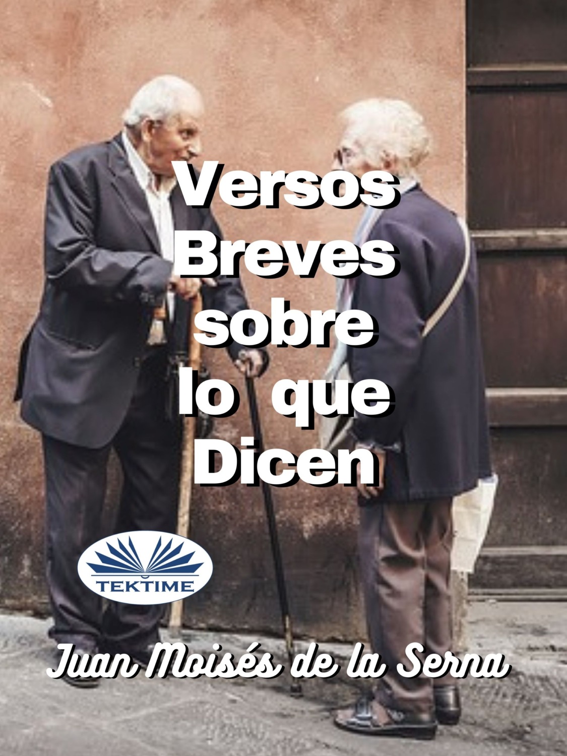 Обложка книги «Versos Breves Sobre Lo Que Dicen»