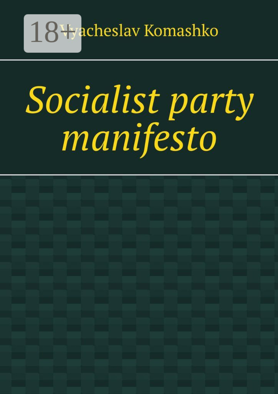 Обложка книги «Socialist party manifesto»