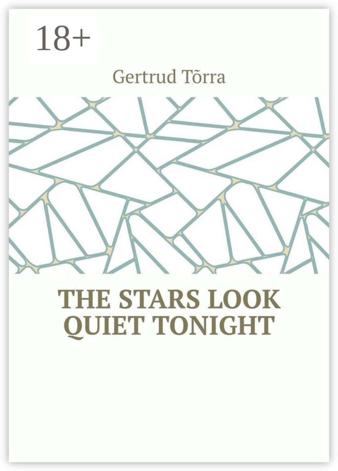 Обложка книги «The stars look quiet tonight»