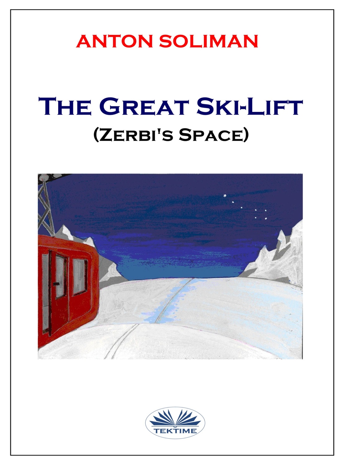 Обложка книги «The Great Ski-Lift»
