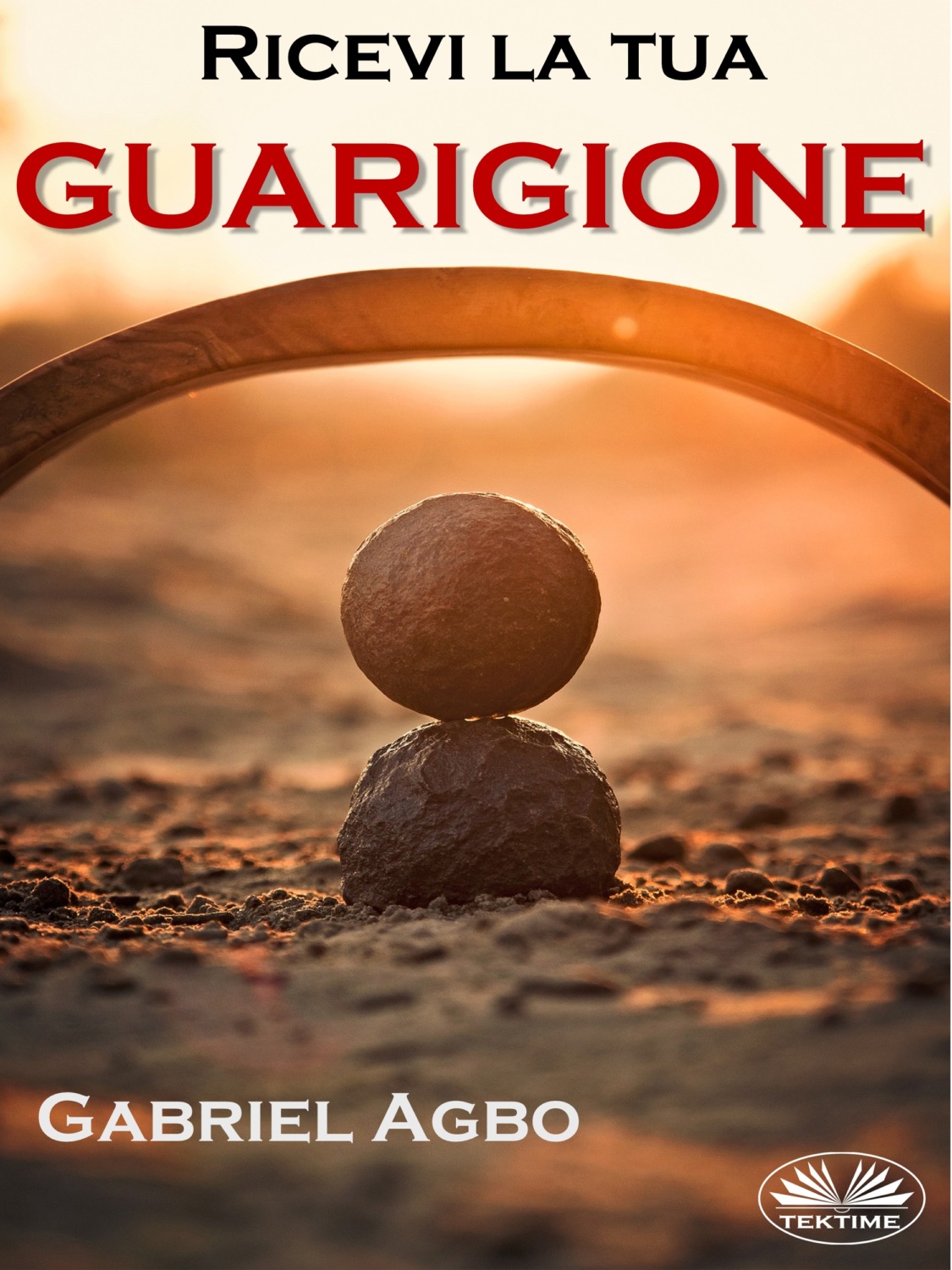 Обложка книги «Ricevi La Tua Guarigione»