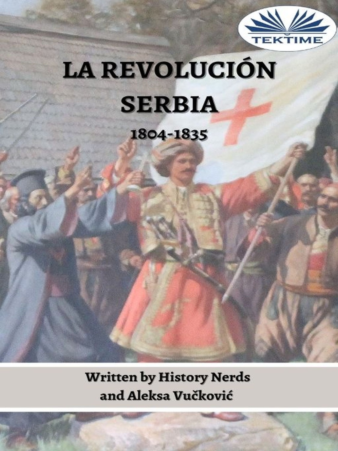 Обложка книги «La Revolución Serbia»