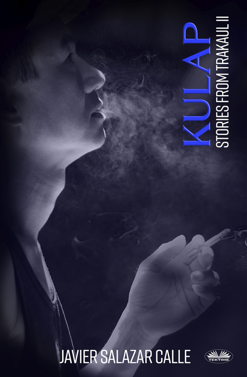 Обложка книги «Kulap. Stories From Trakaul 2»