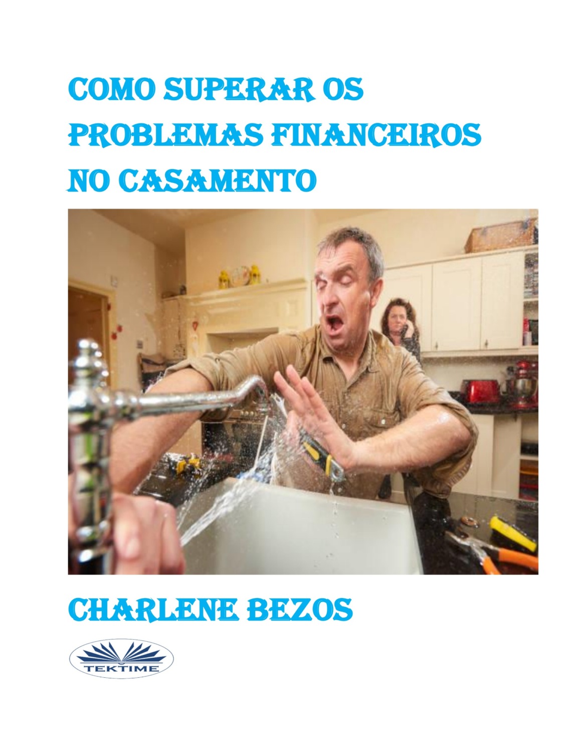 Обложка книги «Como Superar Os Problemas Financeiros No Casamento»