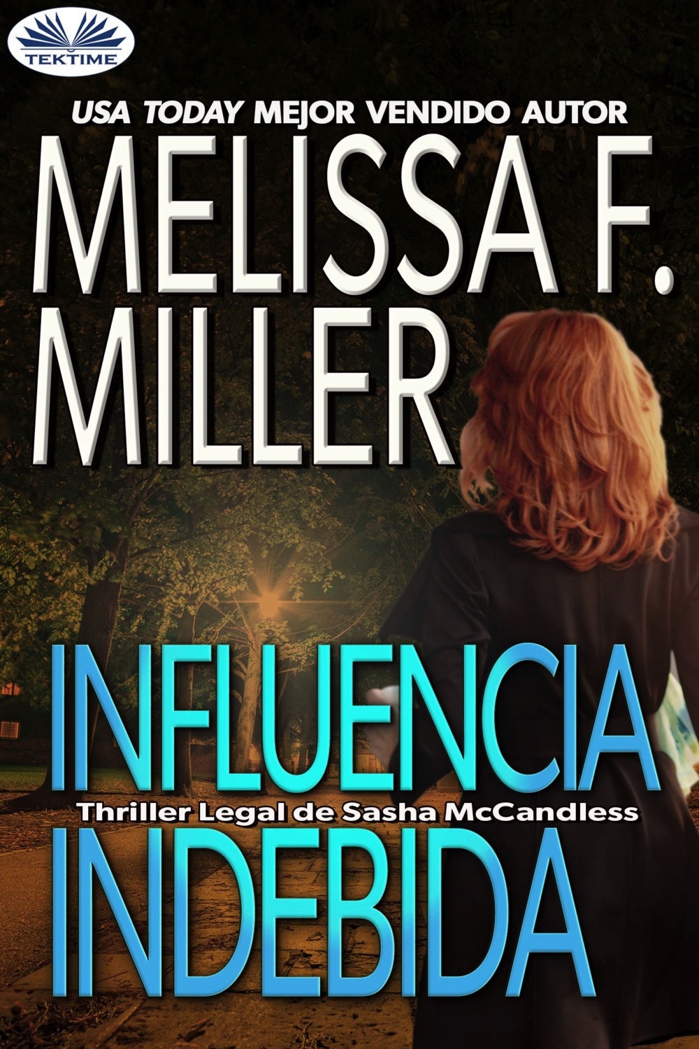 Обложка книги «Influencia Indebida»