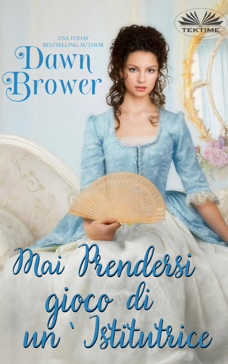 Обложка книги «Mai Prendersi Gioco Di Un'Istitutrice»