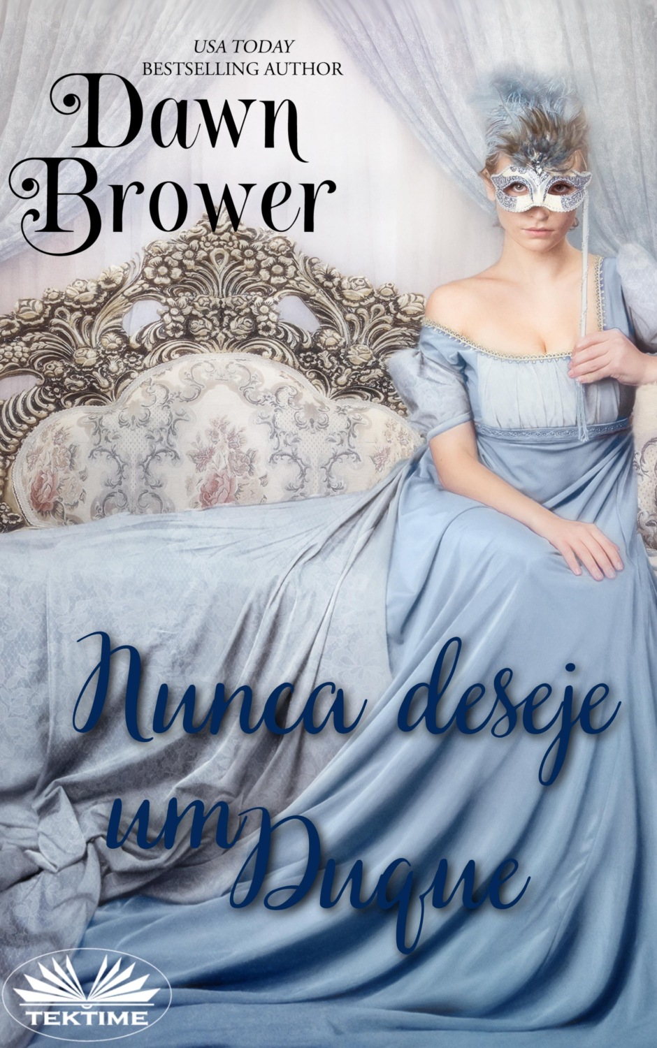 Обложка книги «Nunca Deseje Um Duque»