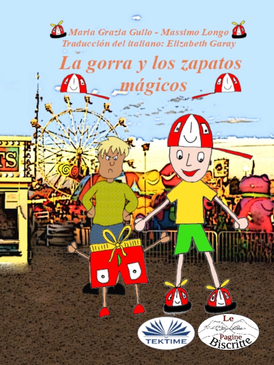 Обложка книги «El Sombrero Y Los Zapatos Mágicos»