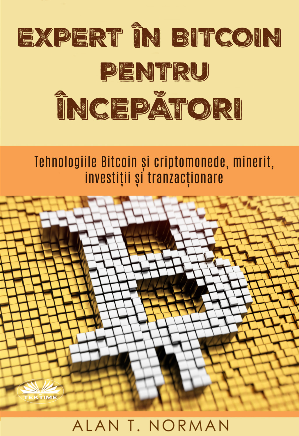Обложка книги «Expert În Bitcoin Pentru Începători»