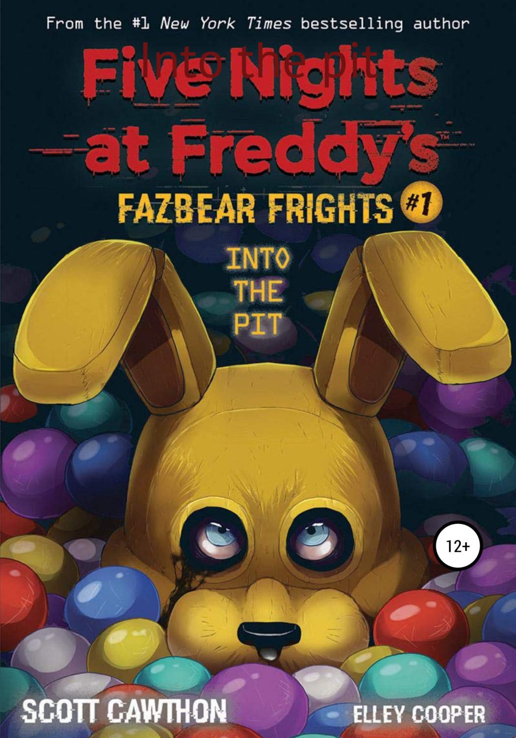 Обложка книги «FNaF: Into the pit»