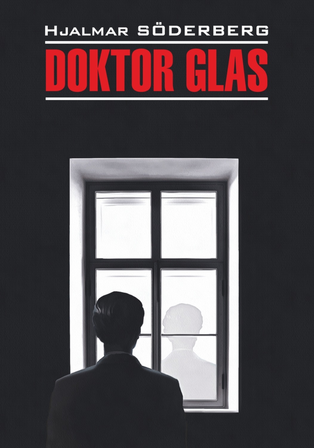 Обложка книги «Доктор Глас. Серьезная игра / Doktor Glas. Den allvarsamma leken. Книга для чтения на шведском языке»
