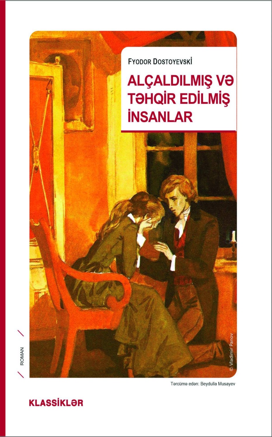 Обложка книги «Alçaldılmış və təhqir edilmiş insanlar»