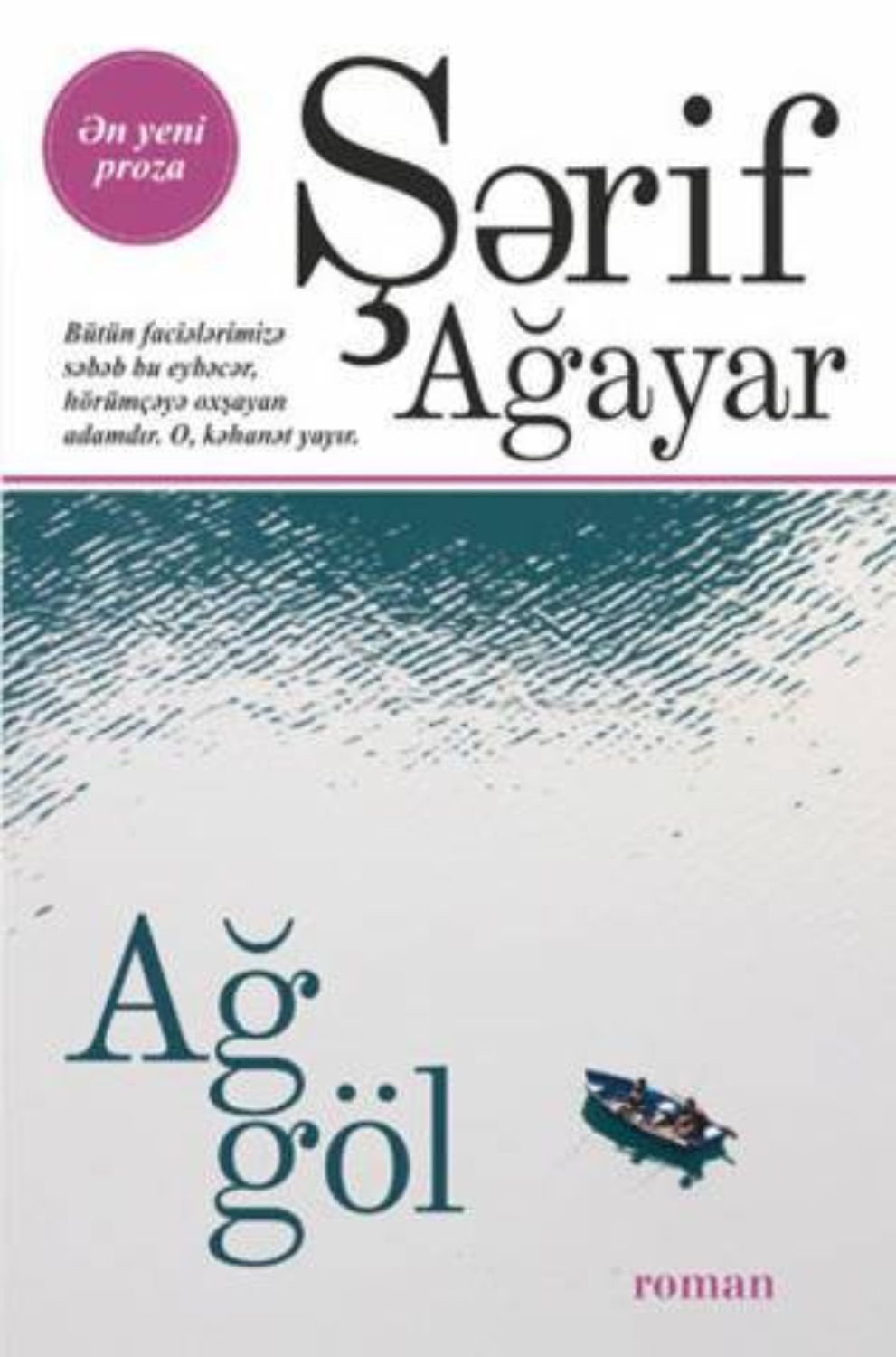 Обложка книги «Ağ göl»