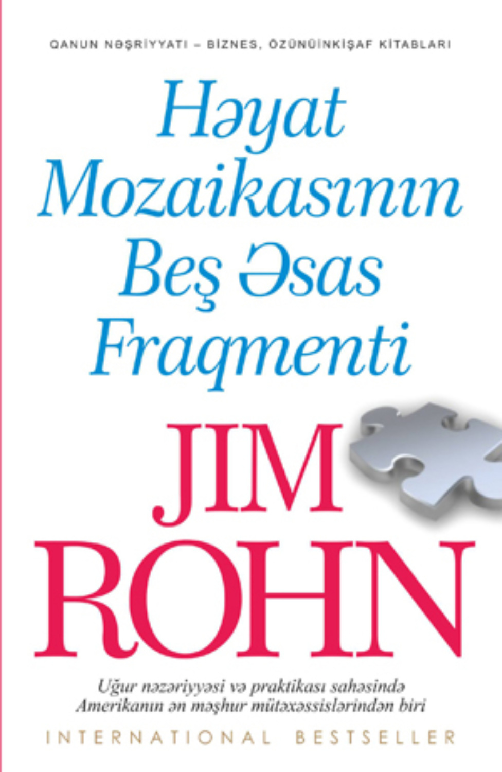 Обложка книги «Həyat mozaikasının beş əsas fraqmenti»