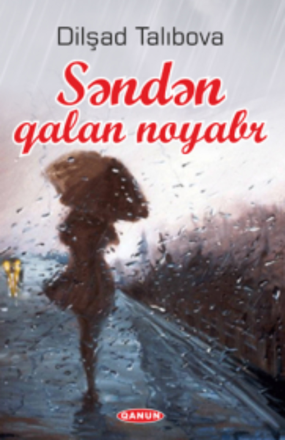 Обложка книги «Səndən qalan noyabr»
