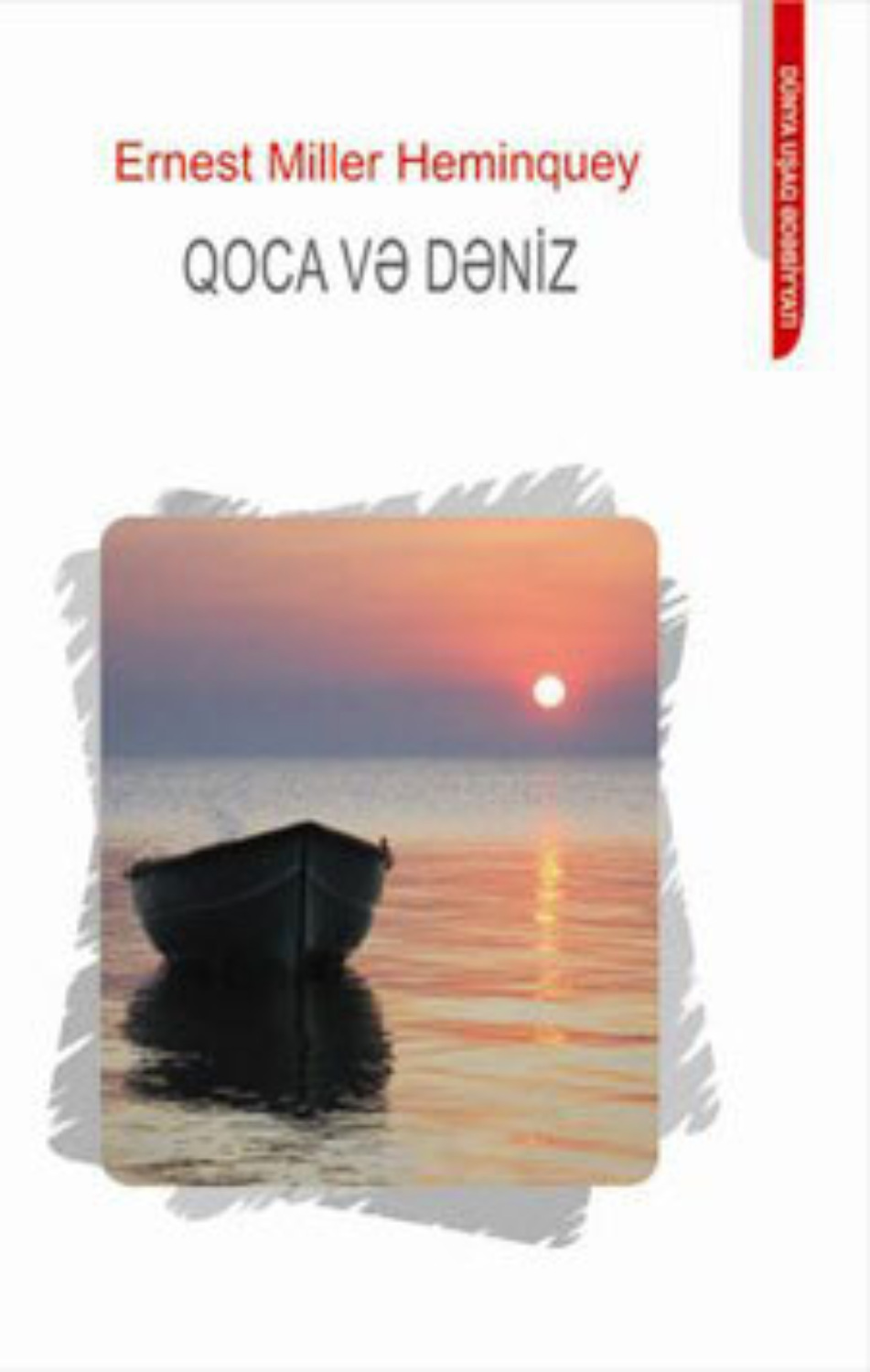 Обложка книги «QOCA VƏ DƏNİZ»