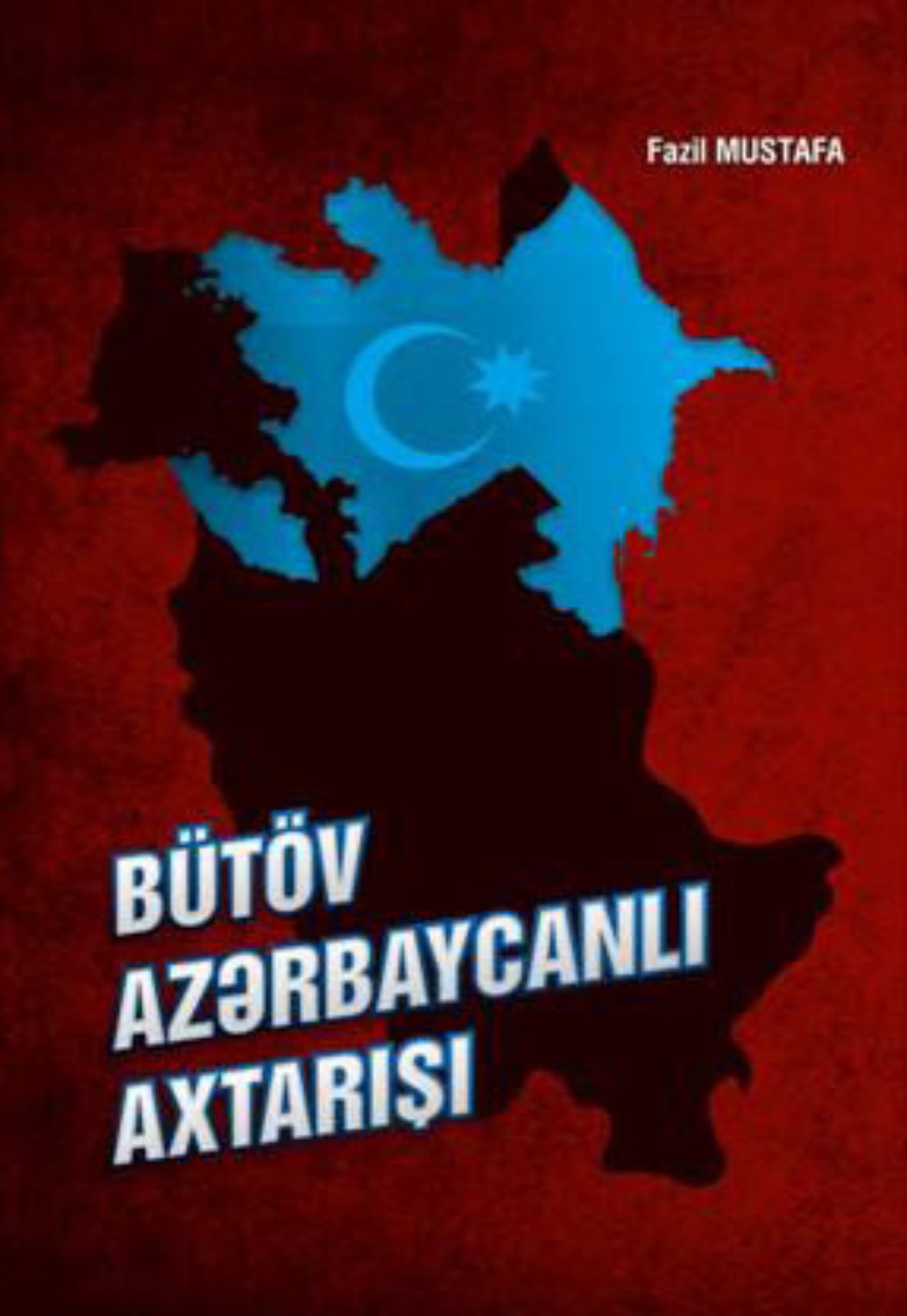 Обложка книги «Bütöv azərbaycanlı axtarışı»