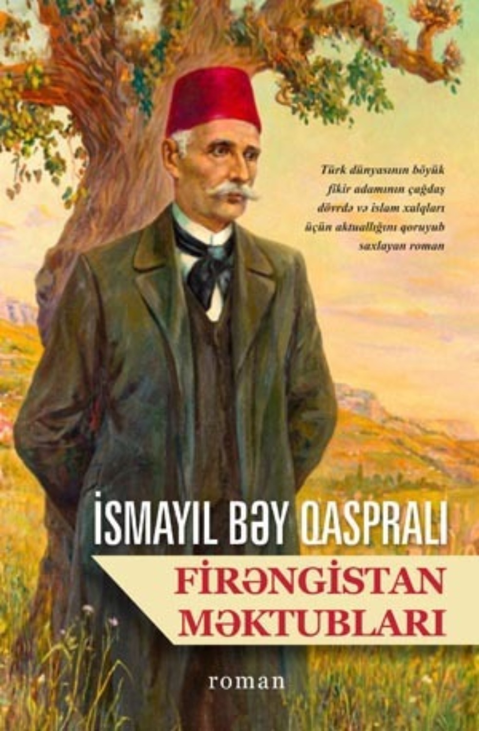 Обложка книги «FİRƏNGİSTAN MƏKTUBLARI»