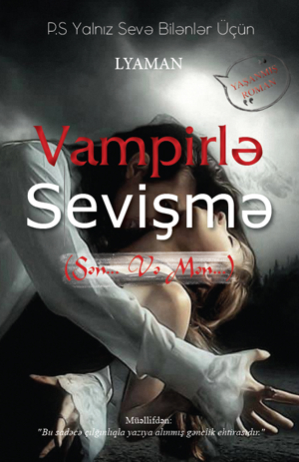 Обложка книги «VAMPİRLƏ SEVİŞMƏ (SƏN... VƏ MƏN...)»