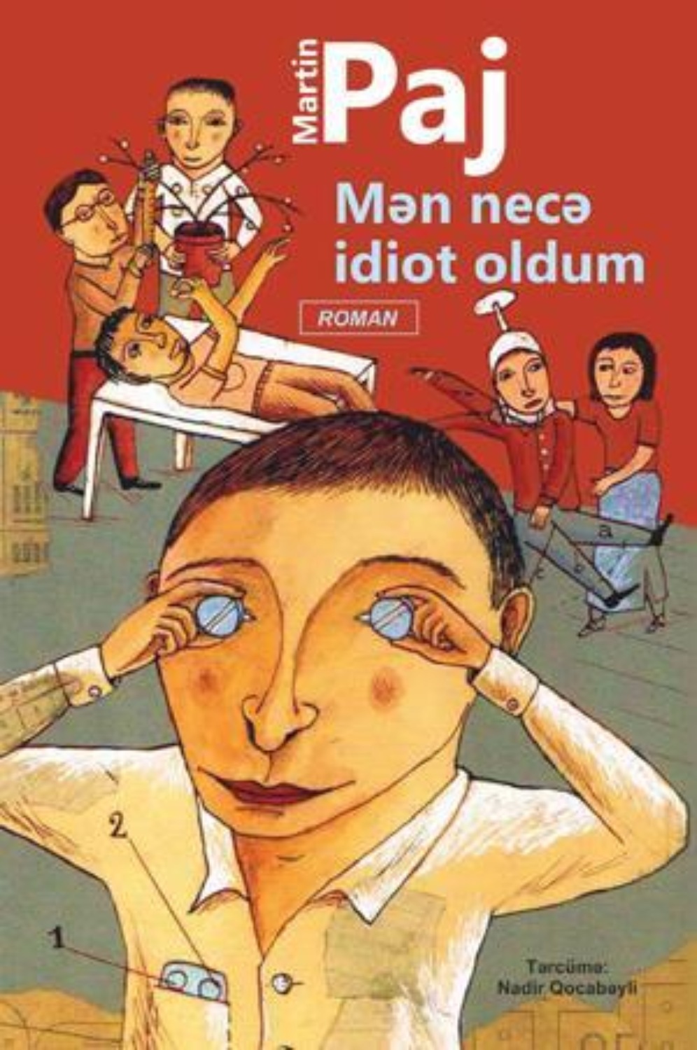 Обложка книги «Mən necə İdİot oldum»