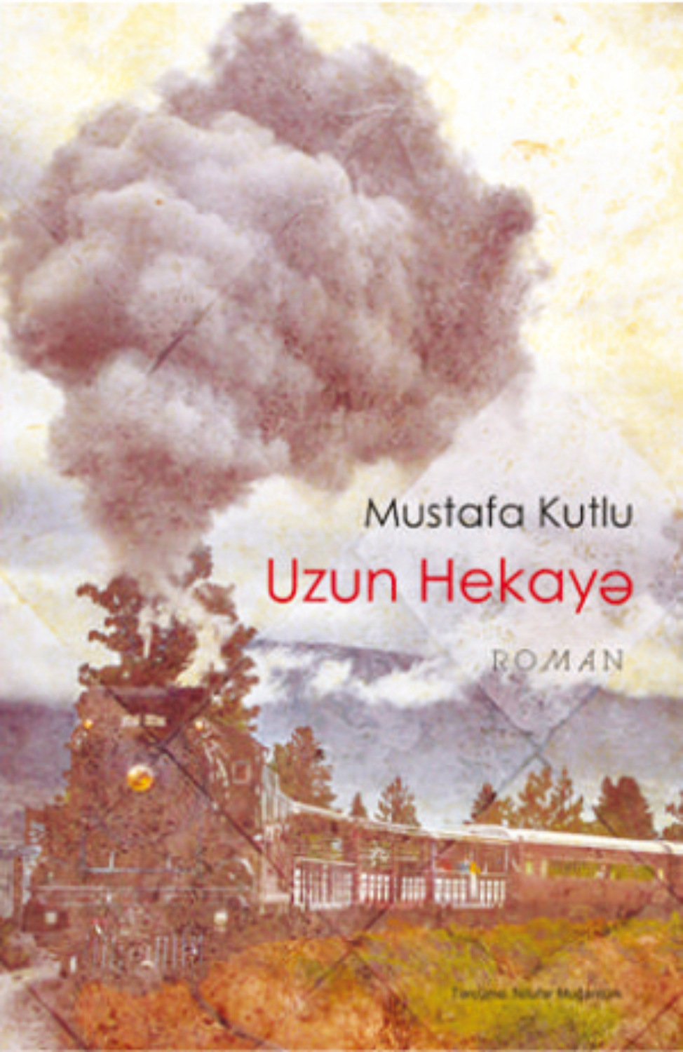 Обложка книги «Uzun Hekayə»