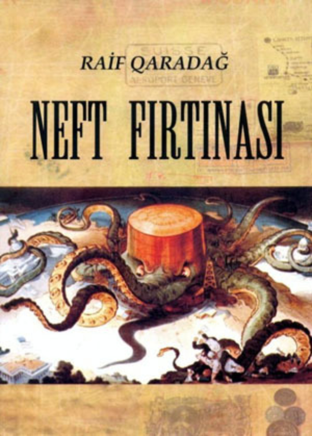 Обложка книги «NEFT FIRTINASI»