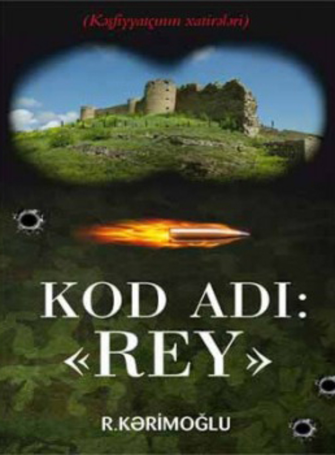 Обложка книги «Kod adı: “Rey”»