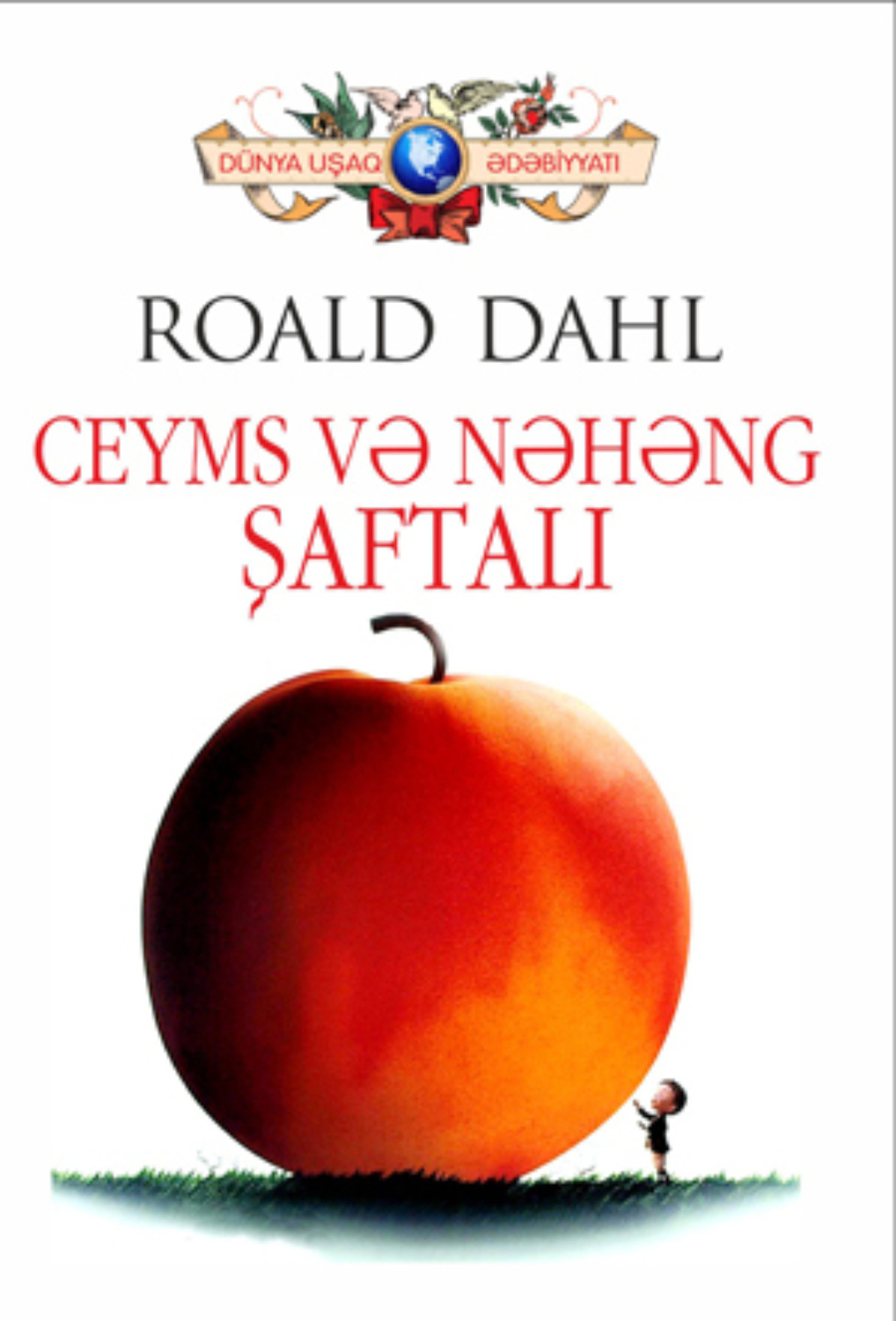 Обложка книги «Ceyms və nəhəng şaftalı»
