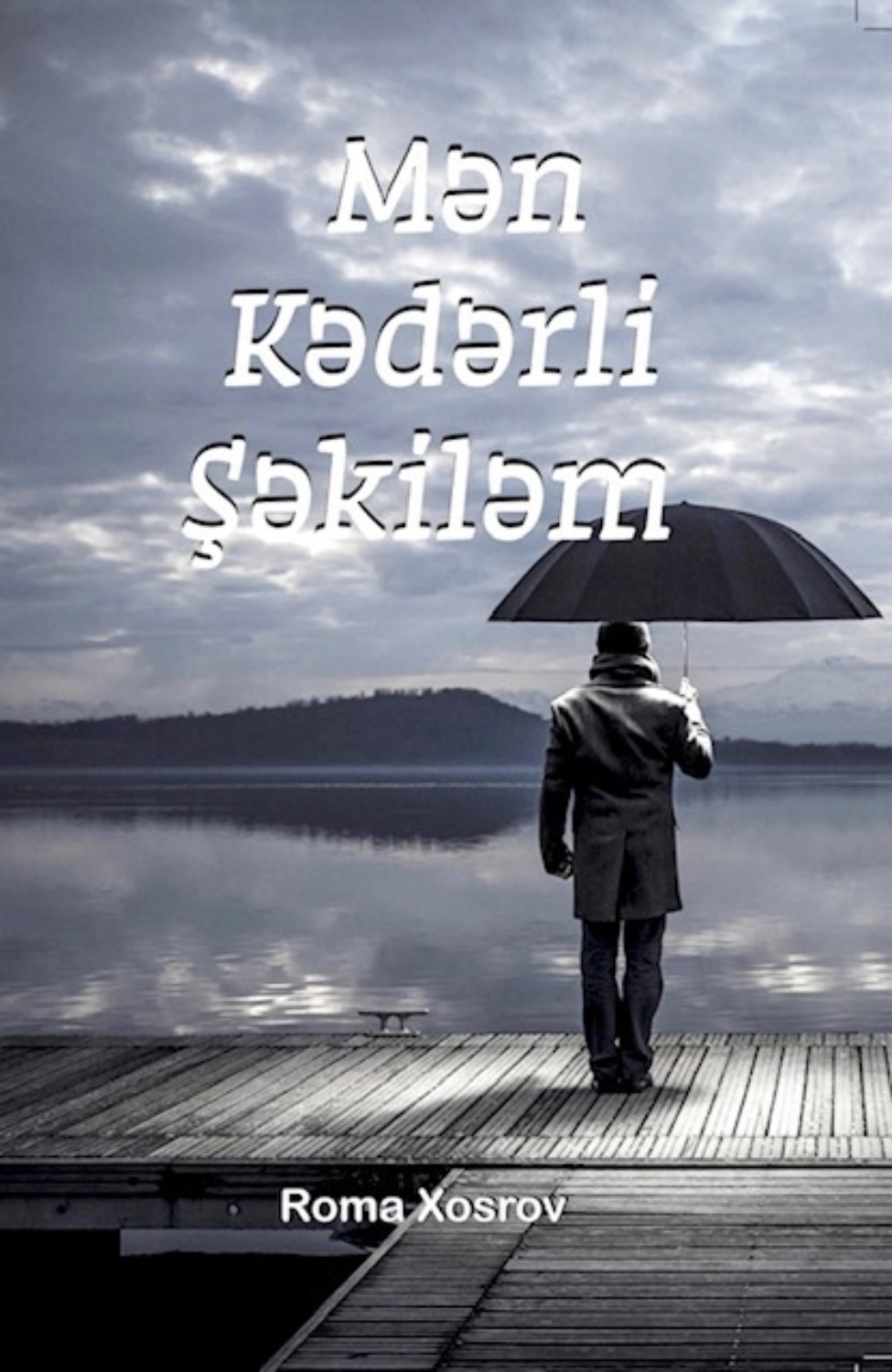 Обложка книги «Mən kədərli şəkiləm»