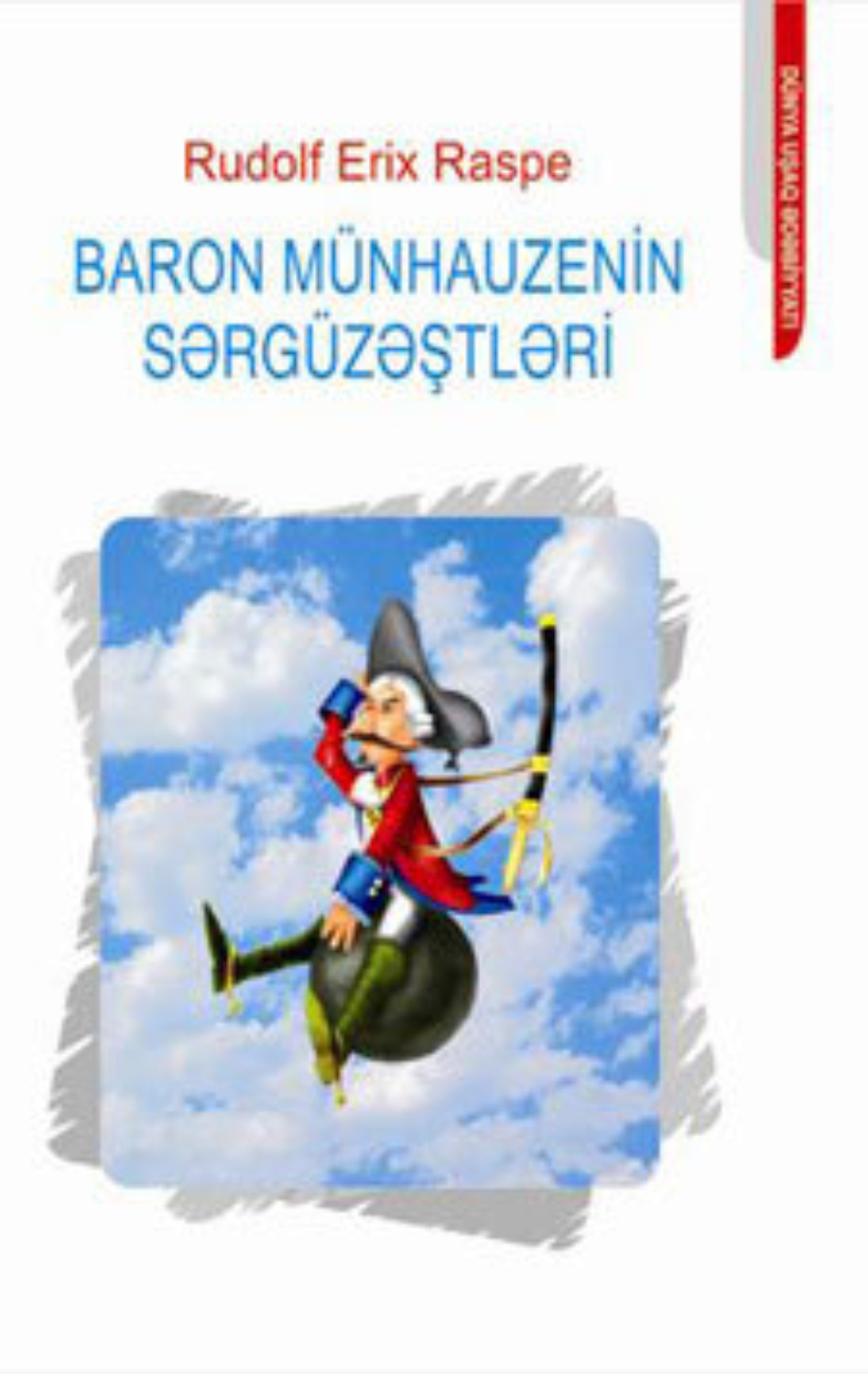 Обложка книги «BARON MÜNHAUZENİN SƏRGÜZƏŞTLƏRİ»