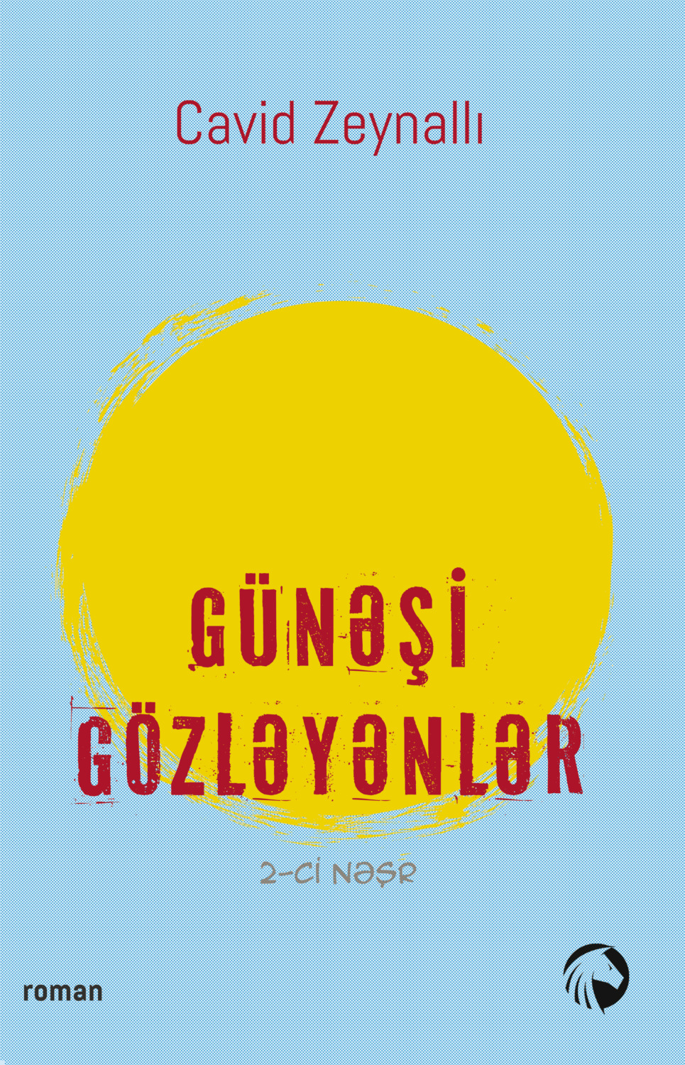 Обложка книги «Günəşi gözləyənlər»
