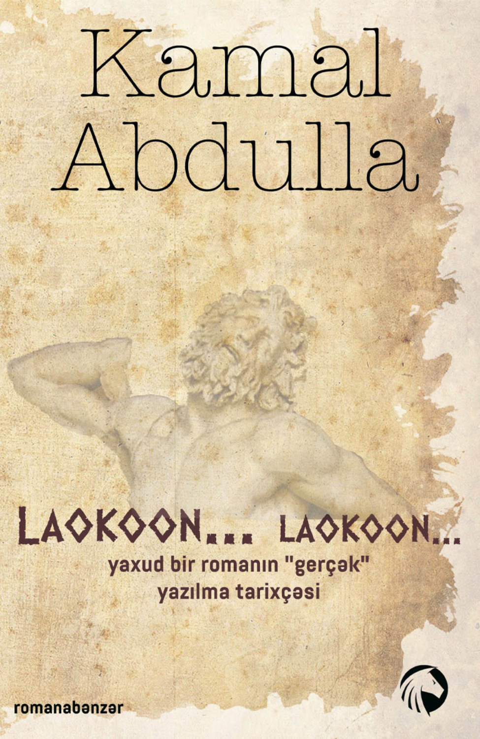 Обложка книги «Laokoon, Laokoon… yaxud bir romanın «gerçək» yazılma tarixçəsi»