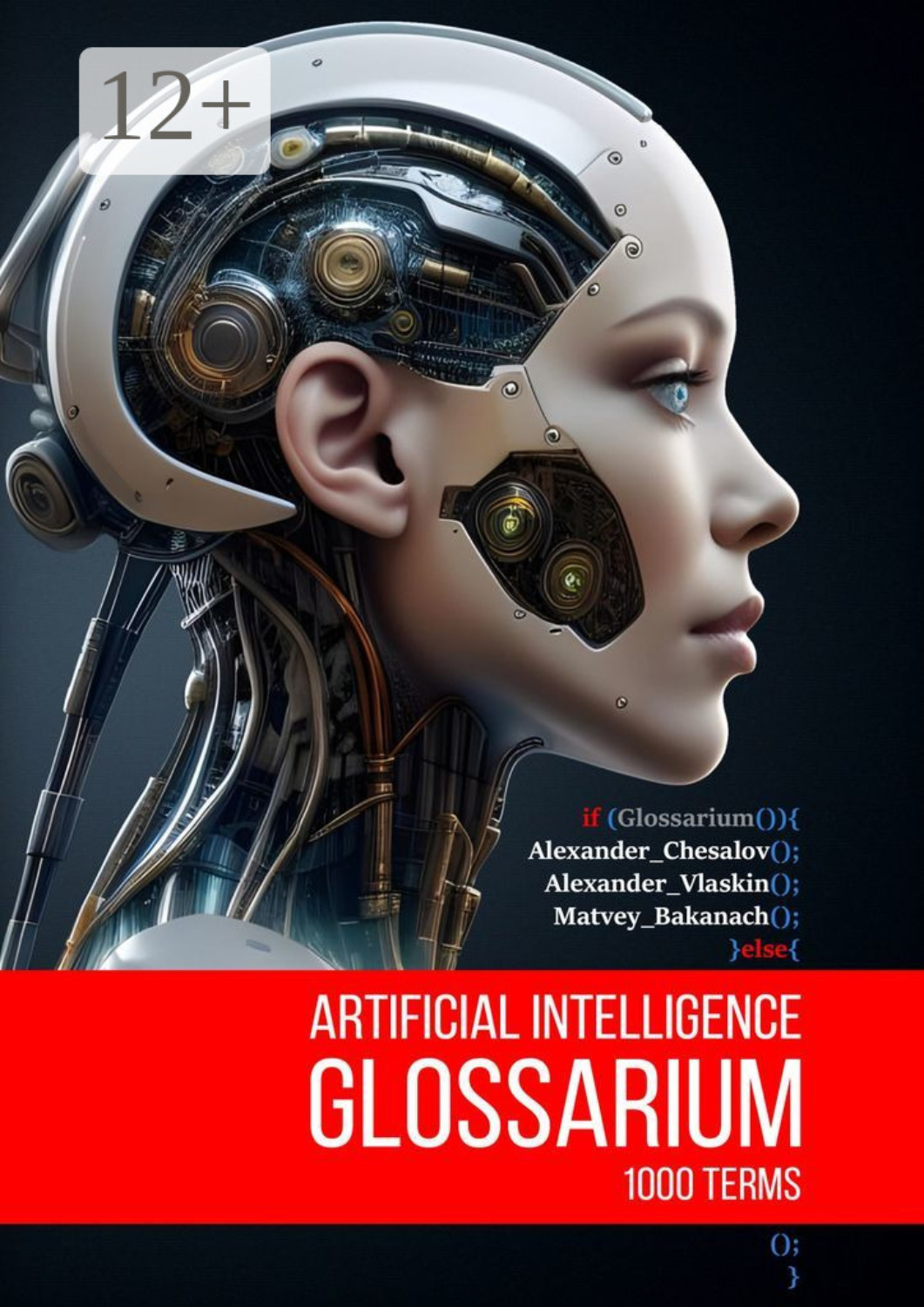 Обложка книги «Artificial Intelligence Glossarium: 1000 terms»