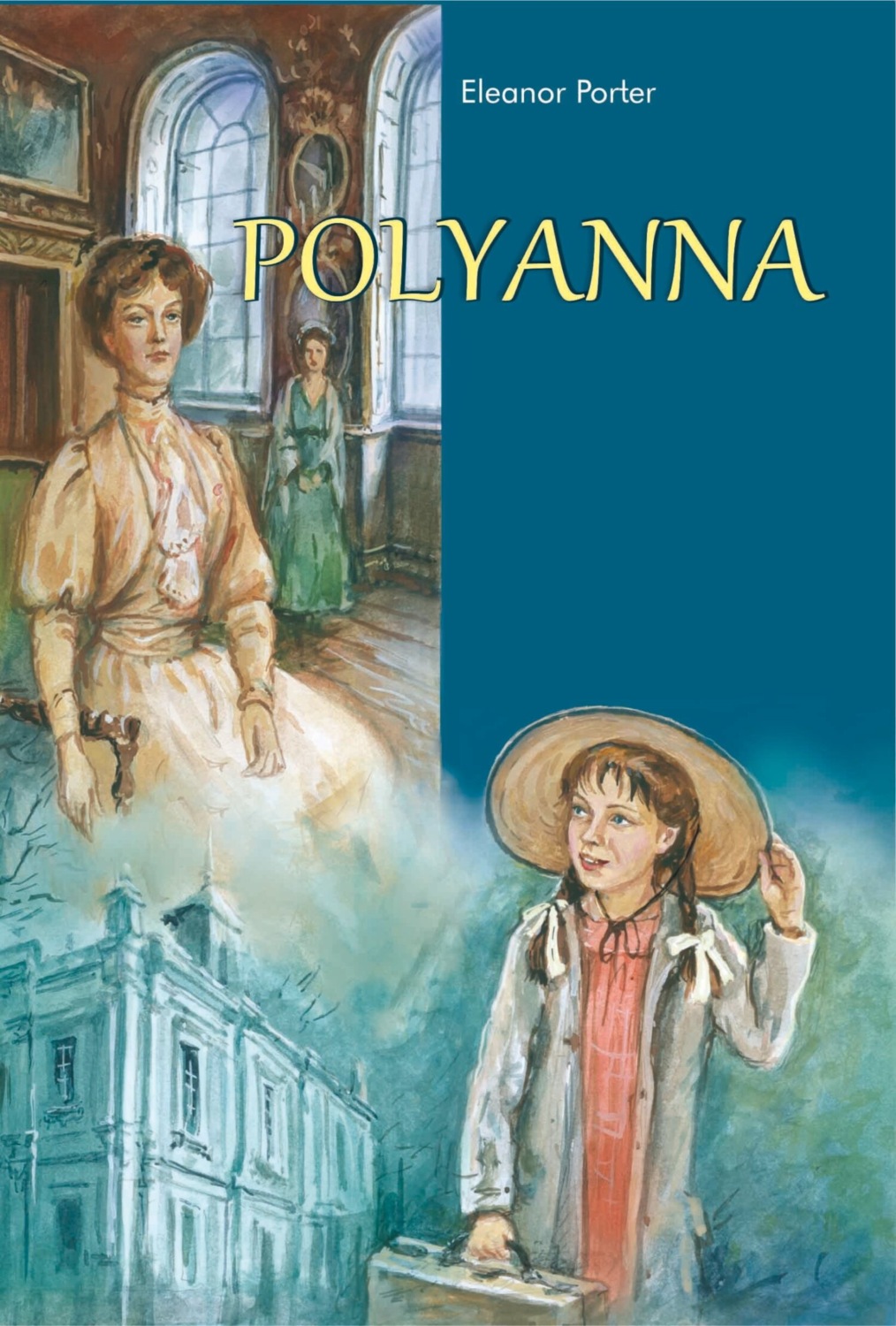 Обложка книги «Polyanna»