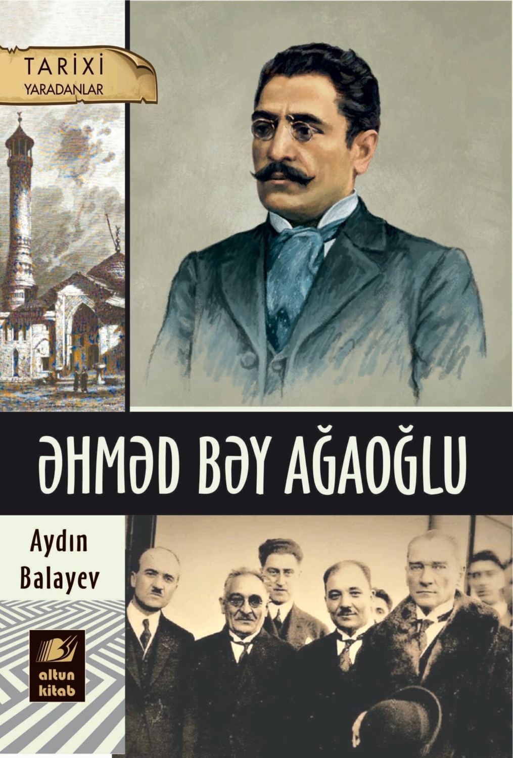 Обложка книги «Əhməd bəy Ağaoğlu»