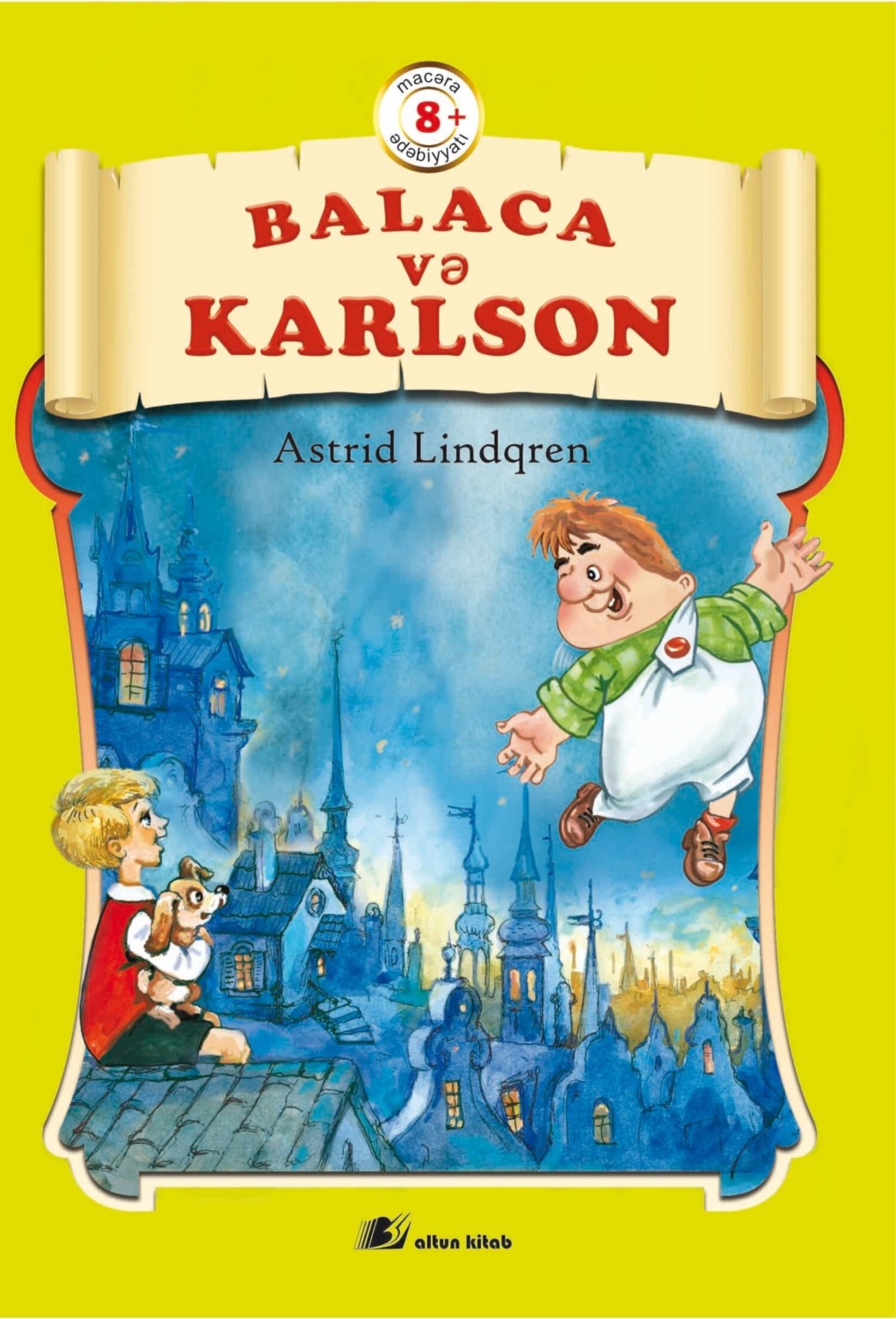 Обложка книги «Balaca və Karlson»
