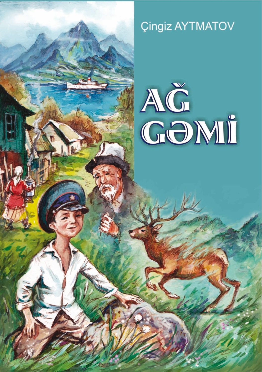 Обложка книги «Ağ gəmi»