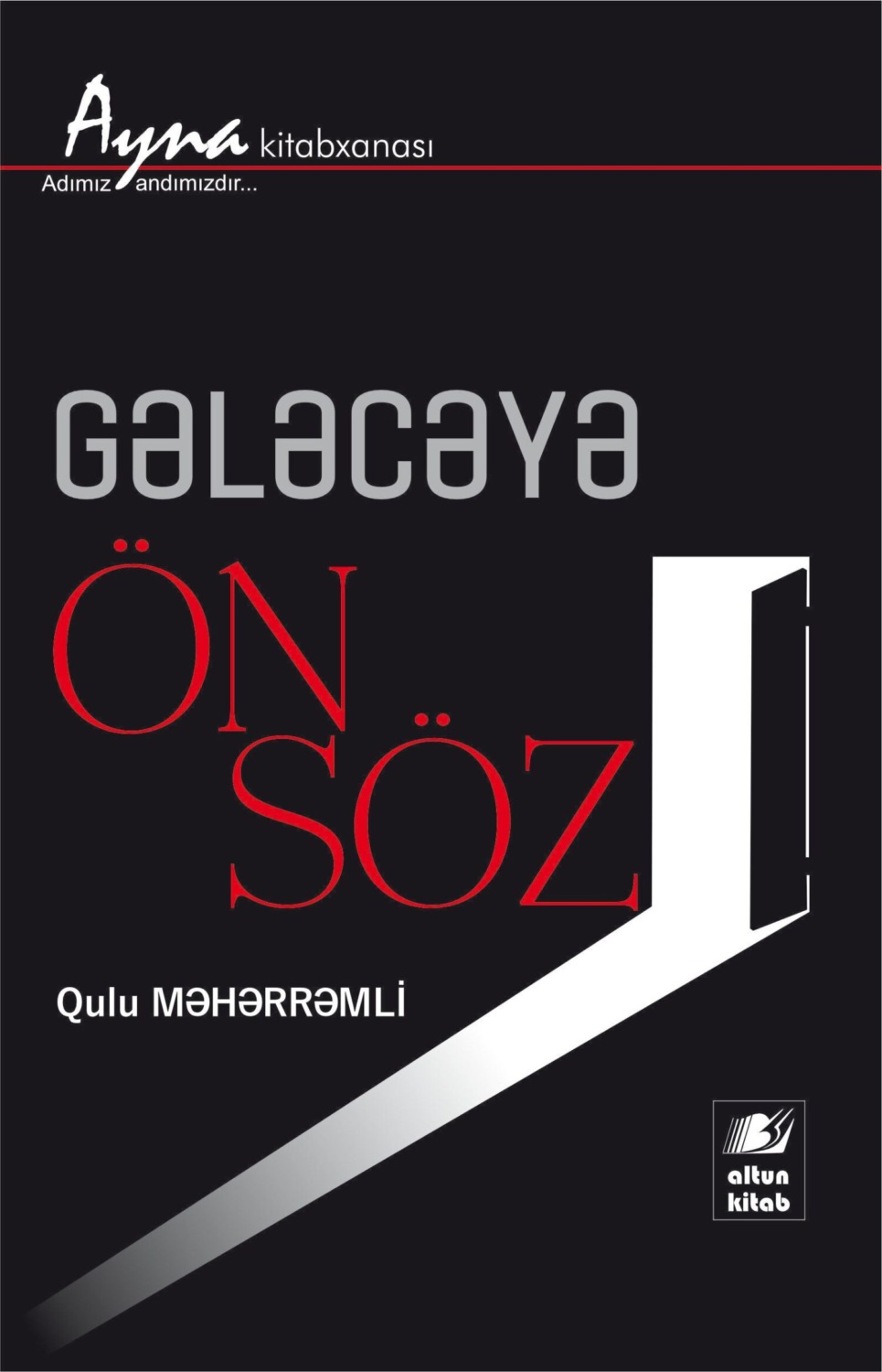 Обложка книги «Gələcəyə ön söz»