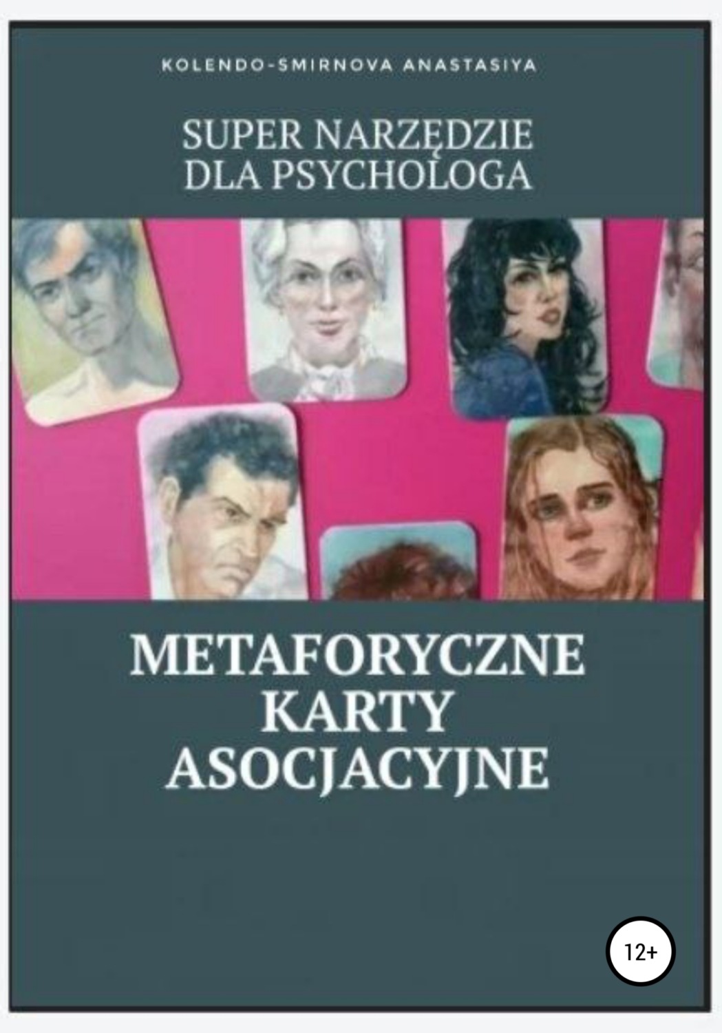 Обложка книги «Super narzędzie dla psychologa – metaforyczne karty asocjacyjne»
