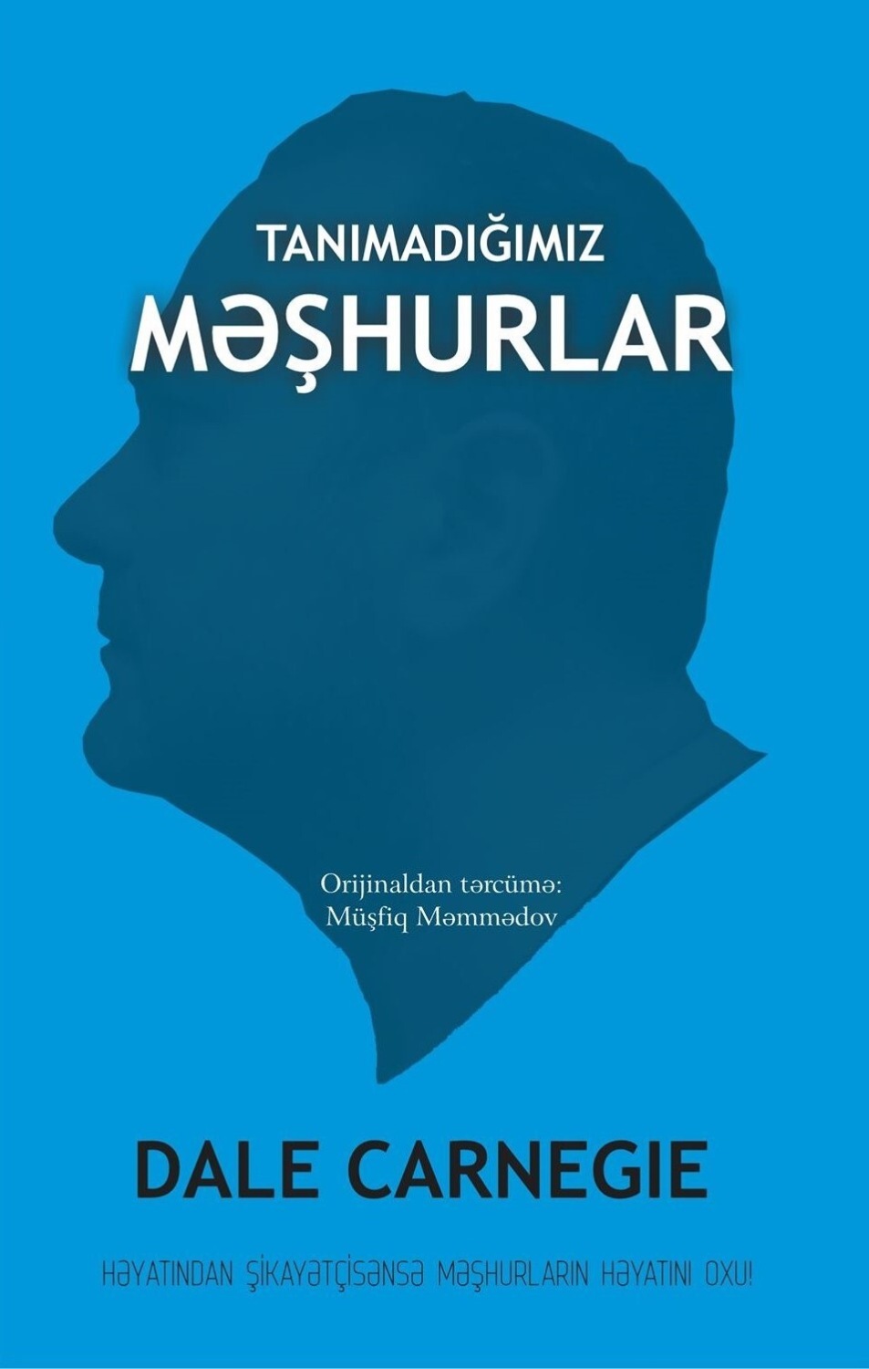 Обложка книги «Tanımadığımız məşhurlar»