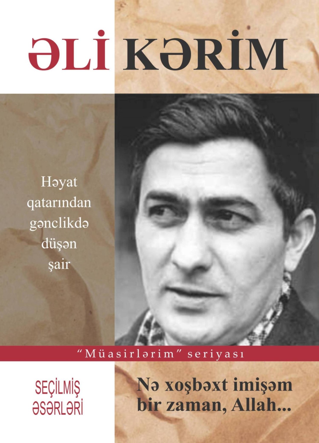 Обложка книги «Nə xoşbəxt imişəm bir zaman Allah…»