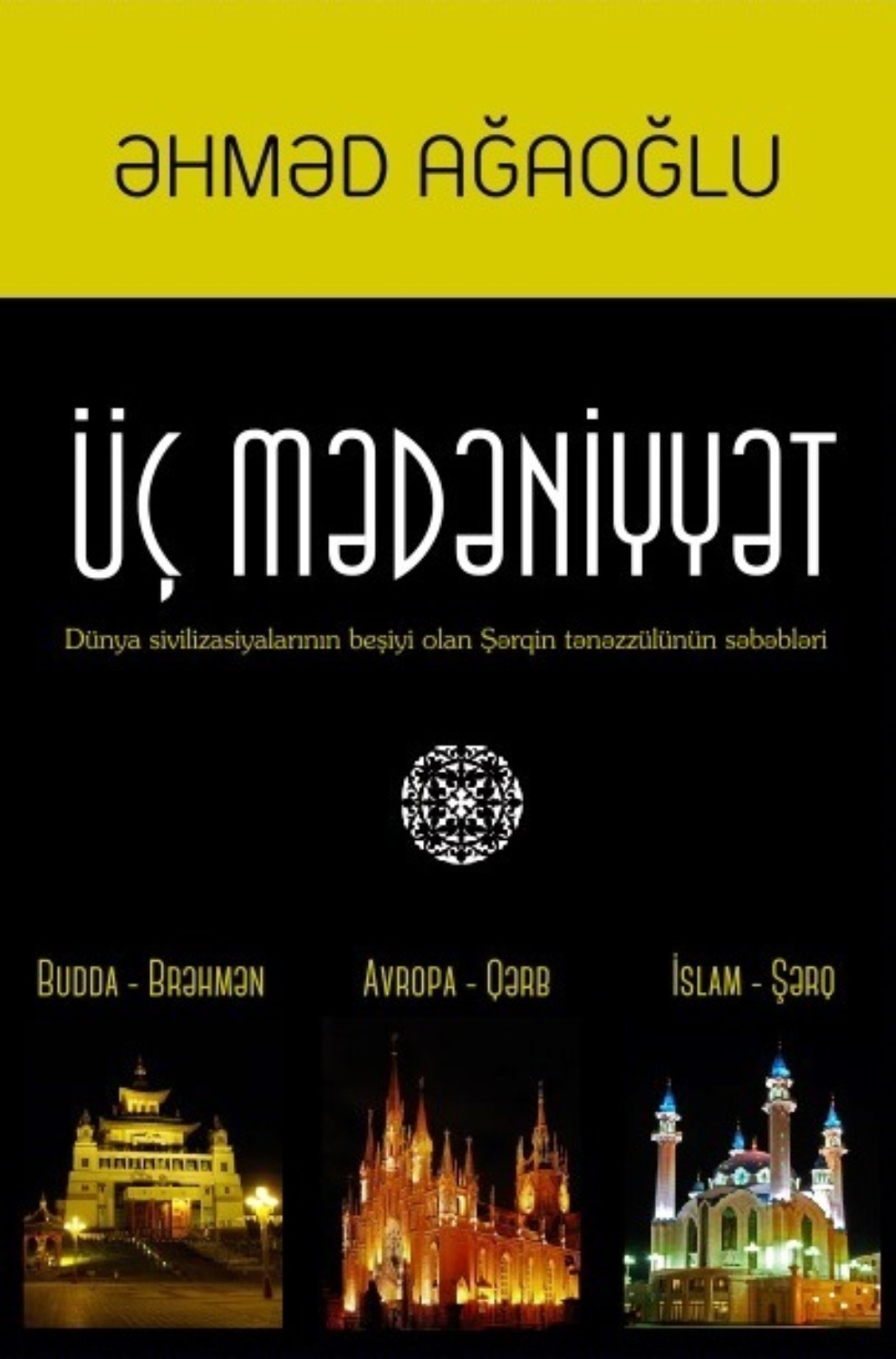 Обложка книги «Üç mədəniyyət»