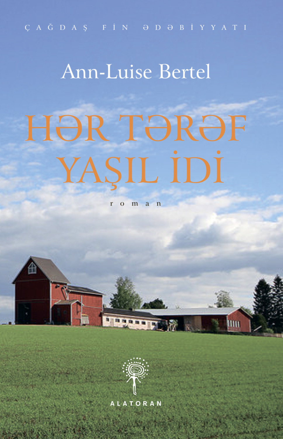 Обложка книги «Hər tərəf yaşıl idi»