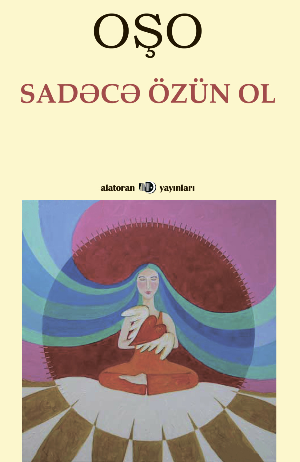 Обложка книги «Sadəcə özün ol»