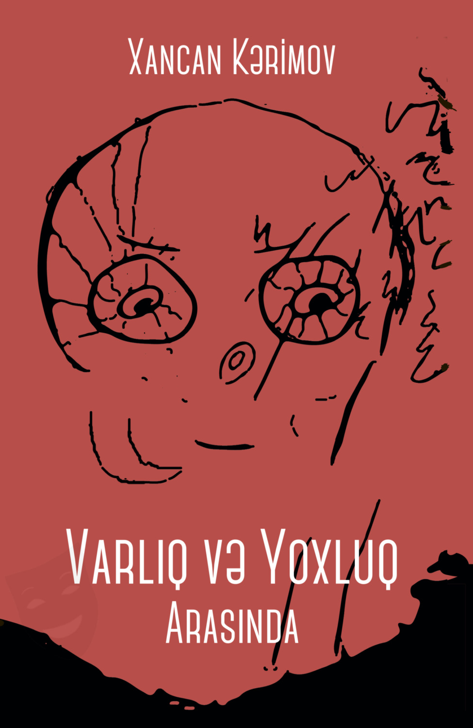 Обложка книги «Varlıq və Yoxluq Arasında»