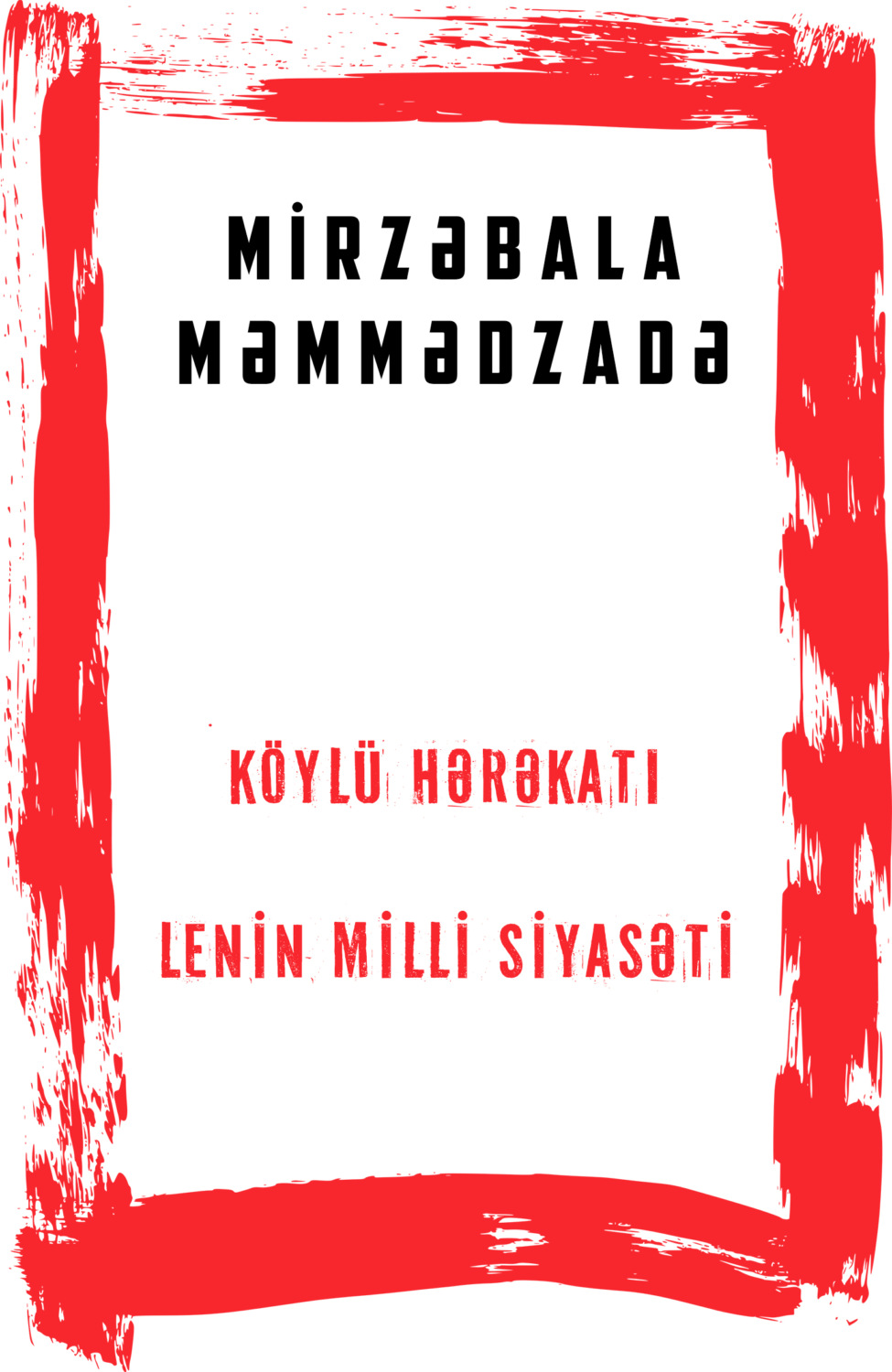 Обложка книги «Köylü hərəkatı və Lenin milli siyasəti»