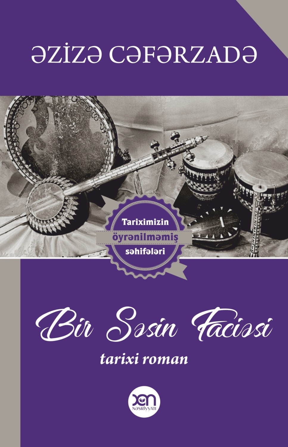 Обложка книги «Bir səsin faciəsi»